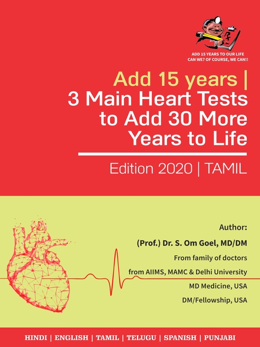 Title details for Adding 15 years to our Life Can we? of course, we can! Herat-3 Imp Test (Tamil) 2019 by Dr. Sudhir Om Goel - Available